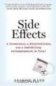 Side Effects: A Prosecutor, a Whistleblower, and a Bestselling Antidepressant on Trial, Alison Bass 