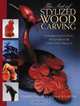 The Art of Stylized Wood Carving, Charles Solomon 
