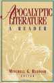 Apocalyptic Literature: A Reader, Mitchell G. Reddish 