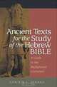 Ancient Texts For The Study Of The Hebrew Bible: A Guide To The Background Literature, Kenton L. Sparks 