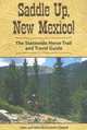 Saddle Up, New Mexico: The Statewide Horse Trail and Travel Guide, John Buonaiuto-Cloyed, Nina Buonaiuto-cloyed 