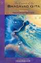 The Essence of the Bhagavad Gita: Explained By Paramhansa Yogananda, As Remembered By His Disciple, Swami Kriyananda, Paramhansa Yogananda 