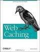 Web Caching (O