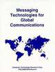 Messaging Technologies for Global Communications, Jerry Cashin 