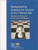 Reengineering Business for Success in the Internet Age : Business-to-Business E-commerce Strategies, Debra Cameron 