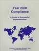 Year 2000 Compliance: A Guide to Successful Implementation, Alea Fairchild 