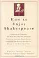 How to Enjoy Shakespeare, Robert Thomas Fallon 