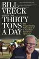 Thirty Tons a Day, Bill Veeck 