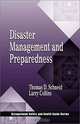 Disaster Management and Preparedness, Thomas D. Schneid, Larry Collins 