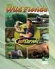 The Jeff Corwin Experience - Into Wild Florida (The Jeff Corwin Experience), 