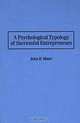 A Psychological Typology of Successful Entrepreneurs, John B. Miner 