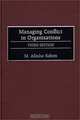 Managing Conflict in Organizations, M. Afzalur Rahim 