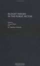 Budget Theory in the Public Sector, Aman Khan, W. Bartley Hildreth 