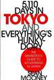 5,110 Days in Tokyo and Everything