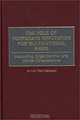 The Role of Corporate Reputation for Multinational Firms: Accounting, Organizational, and Market Considerations, Ahmed Riahi-Belkaoui 