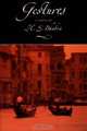 Gestures: A Novel, H. S. Bhabra 
