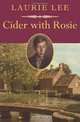 Cider with Rosie, Laurie Lee 