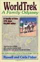 WorldTrek: A Family Odyssey, Russell Fisher, Carla Fisher 
