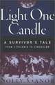 Light One Candle: A Survivor