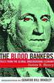 The Blood Bankers: Tales from the Global Underground Economy, James S. Henry, Bill Bradley 