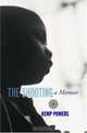 The Shooting: A Memoir, Kemp Powers 