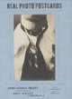 Real Photo Postcards: Unbelievable Images from the Collection of Harvey Tulcensky, Todd E. Alden 