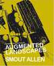 Pamphlet Architecture 28: Augmented Landscapes (Pamphlet Architecture), Smout Allen 