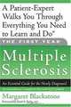 The First Year: Multiple Sclerosis: An Essential Guide for the Newly Diagnosed, Margaret Blackstone 