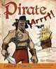 Pirate Arrrt!: Learn to Draw Fantastic Pirates, Treasure Chests, Ships, Sea Monsters and More, Rob Mcleay 