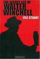 The Secret Life Walter Winchell, Lyle Stuart 