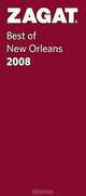 Zagat 2008 Best of New Orleans, 