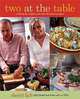 Two at the Table Cookbook: Cooking for Couples Now That the Kids are Gone, Cheryl Fall 