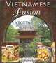 Vietnamese Fusion: Vegetarian Cuisine, Chat Mingkwan 