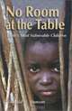 No Room at the Table: Earth