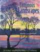 Luminous Landscapes: Quilted Visions in Paint & Thread, Gloria Loughman 