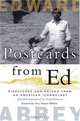 Postcards from Ed: Dispatches and Salvos from an American Iconoclast, Edward Abbey 