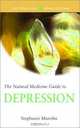 The Natural Medicine Guide to Depression (The Healthy Mind Guides), Stephanie Marohn 