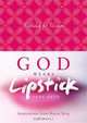 God Wears Lipstick Card Deck: Inspirations from Karen Berg, Karen Berg 