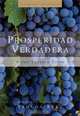 Prosperidad Verdadera: True Prosperity, Yehuda Berg 