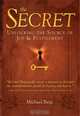 The Secret: Unlocking the Source of Joy and Fulfillment, Michael Berg 
