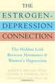 The Estrogen-Depression Connection: The Hidden Link Between Hormones & Women
