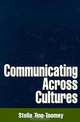 Communicating Across Cultures, Stella Ting-Toomey 