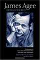 James Agee Rediscovered : The Journals for 