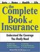 Your Complete Guide to Buying Insurance: Health, Life, Home, and Auto Protection Policies (Sphinx Legal), Richard Zevnik 