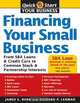 Financing Your Small Business: From SBA Loans and Credit Cards to Common Stock and Partnership Interests, James E. Burk, Richard P. Lehman 