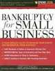 Bankruptcy for Small Business, Wendell Schollander, Wes Schollander 