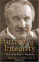 Portrait of Integrity: The Life of Ray C. Stedman, Mark S. Mitchell 
