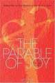 Parable of Joy Reflections on the Wisdom, Michael Card 