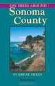 Day Hikes Around Sonoma County (Day Hikes), Robert Stone 