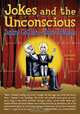Jokes and the Unconscious: A Graphic Novel, Daphne Gottlieb 